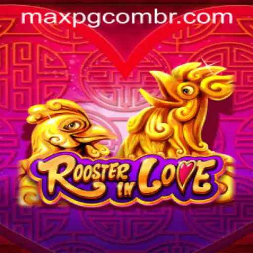 Discover the Exciting World of RoosterInLove and MaxPG PH Login
